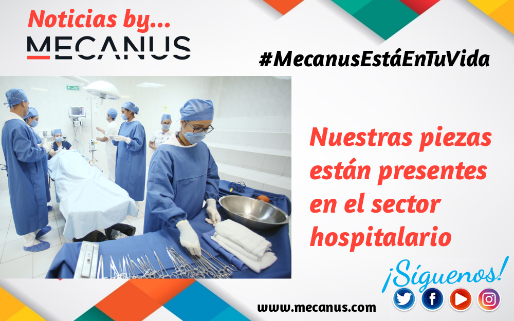 Mecanus, estamos presentes en el sector hospitalario.