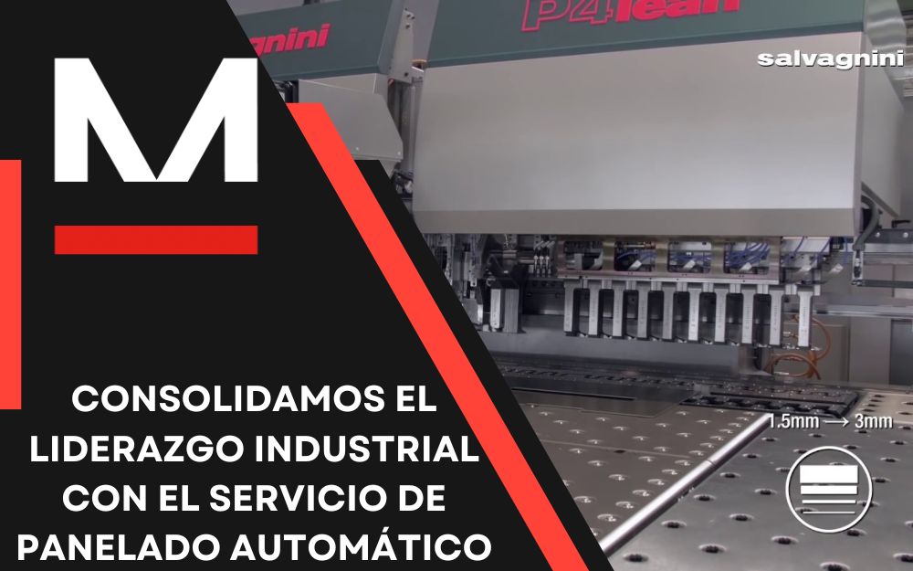 Mecanus consolida su servicio de panelado automático de chapa